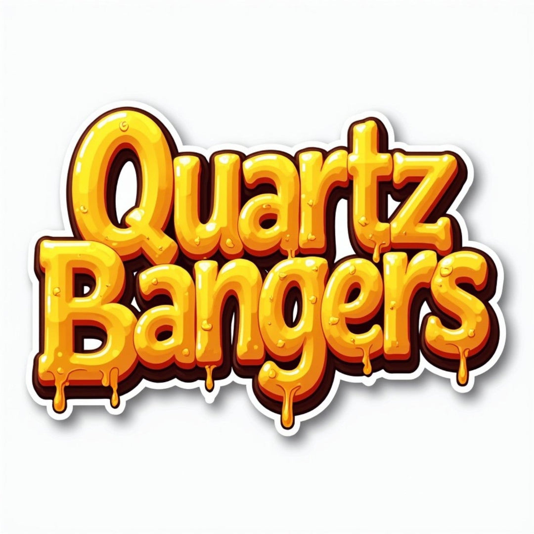 Quartz Bangers