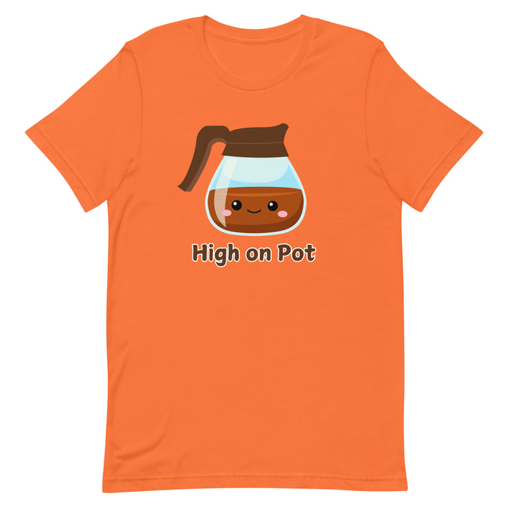 High on Pot T-Shirt