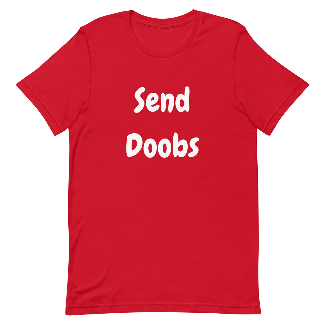 Send Doobs T-Shirt